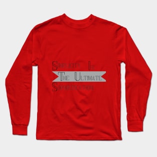 Simplicity is ultimate sophisticate - Quotes Long Sleeve T-Shirt